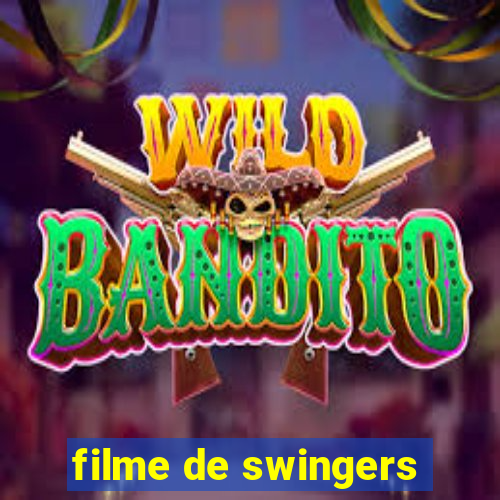 filme de swingers